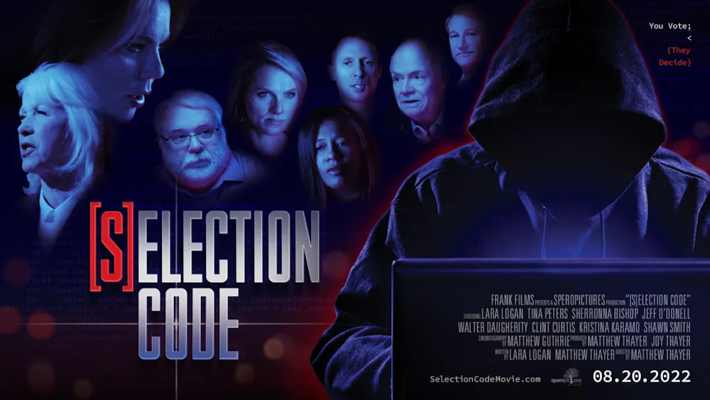 [S]ELECTION CODE [Stolen Election Code]: Trailer - Released Date: 8-20-2022