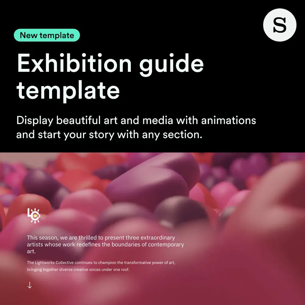 Exhibition guide template - animations and new ways to start stories