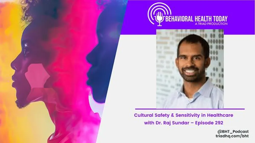 Behavioral Health Today Cultural Safety & Sensitivity in Healthcare ...