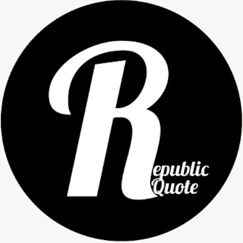 Republic Quote