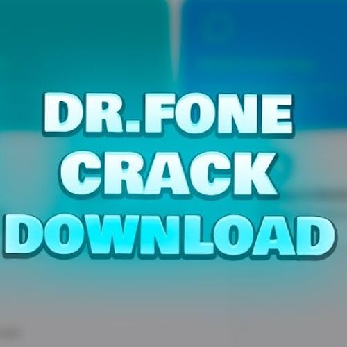 Wondershare Dr.Fone Crack + Registration Code