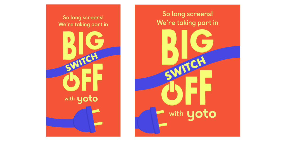 An image for Instagram that says "So long screens! We're taking part in The Big Swtich Off with Yoto"