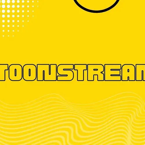 Toonstream APK 3.0 - Download Latest Version