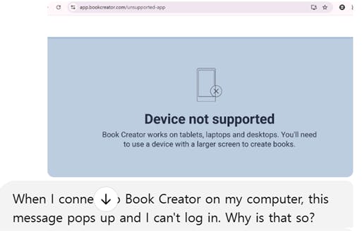 내 컴퓨터에 Book Creator 메시지가 표시되고 로그인할 수 없을 때 장치가 지원되지 않는다는 문자 메시지의 스크린샷