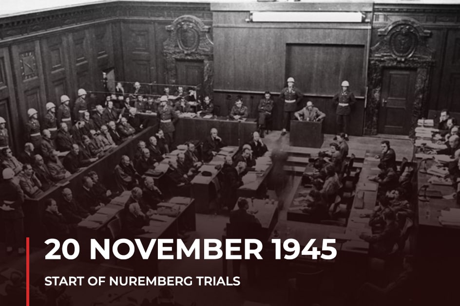 THIS DAY ON NOVEMBER 20th 1945 THE INTERNATIONAL MILITARY TRIBUNAL   CYD3lsLcrfON8D3dQ7xuo