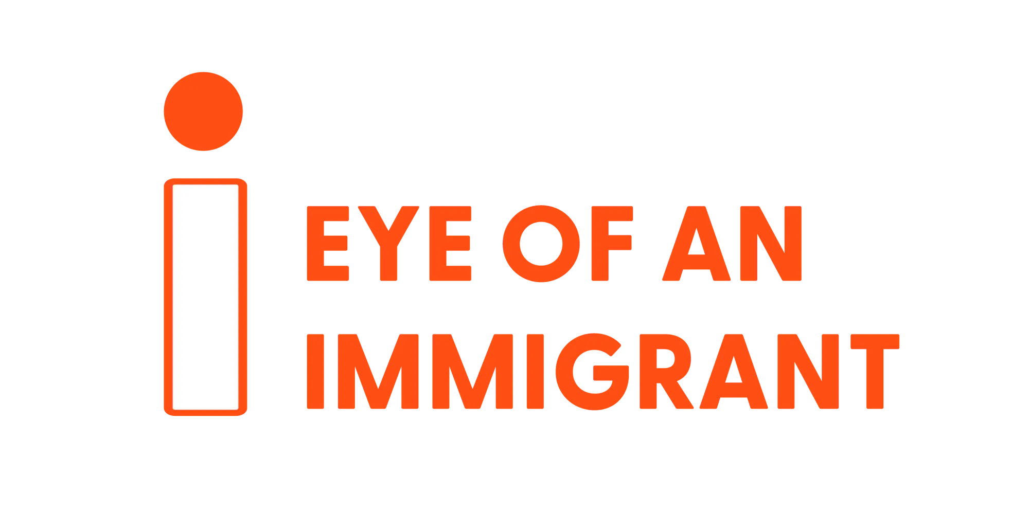 Eye of An Immigrant