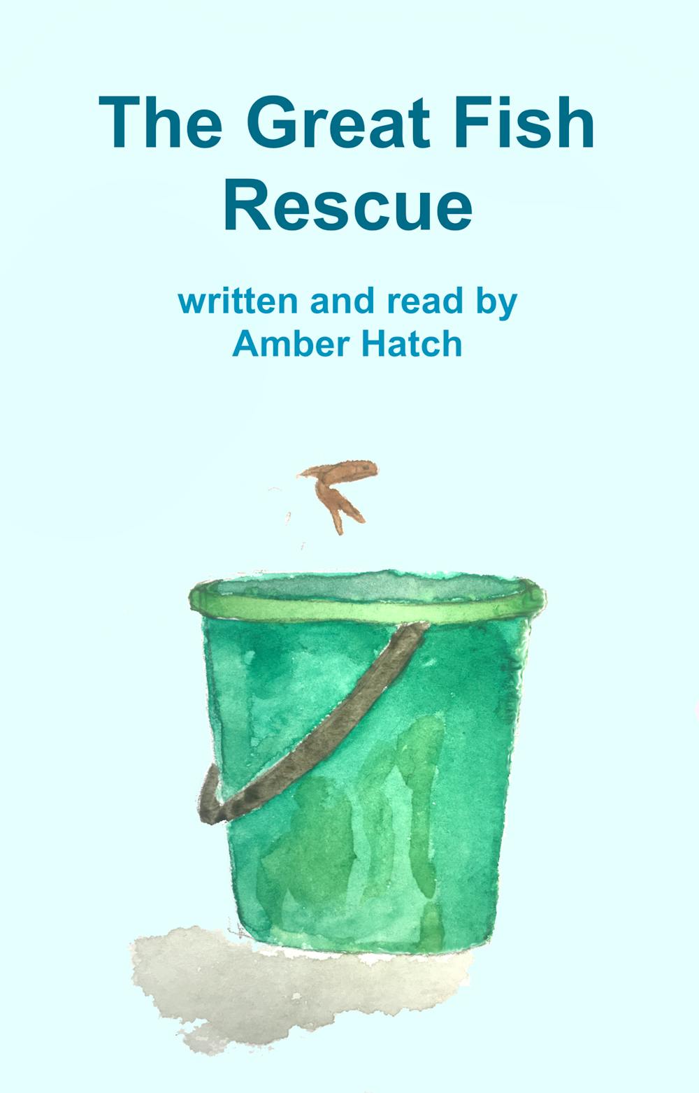 The Great Fish Rescue