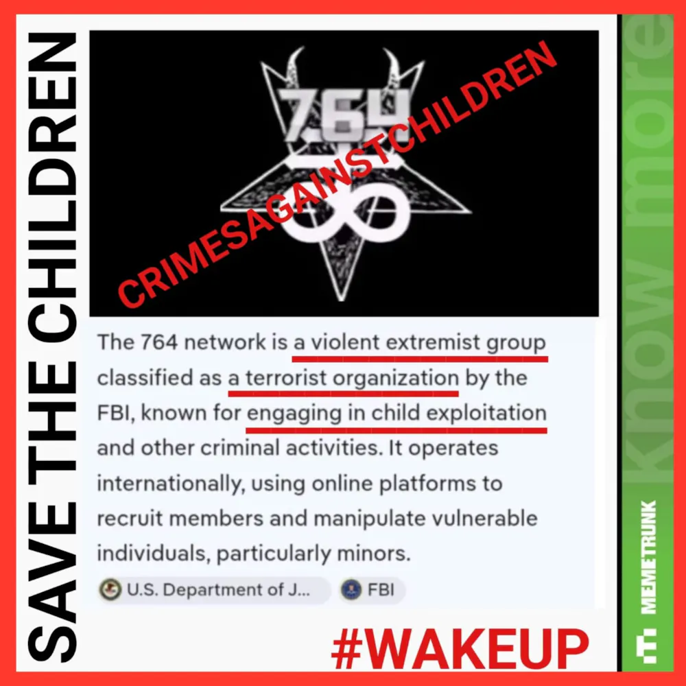 The 764 network is classified as a terrorist group engaging in child ...