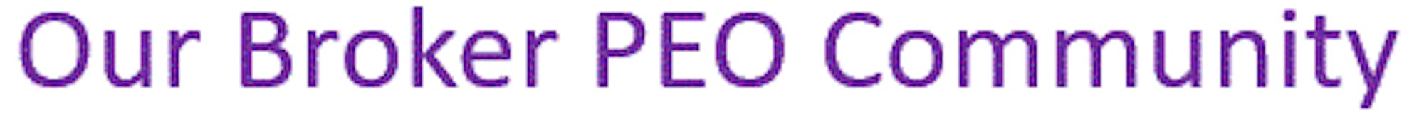 The Broker PEO Community