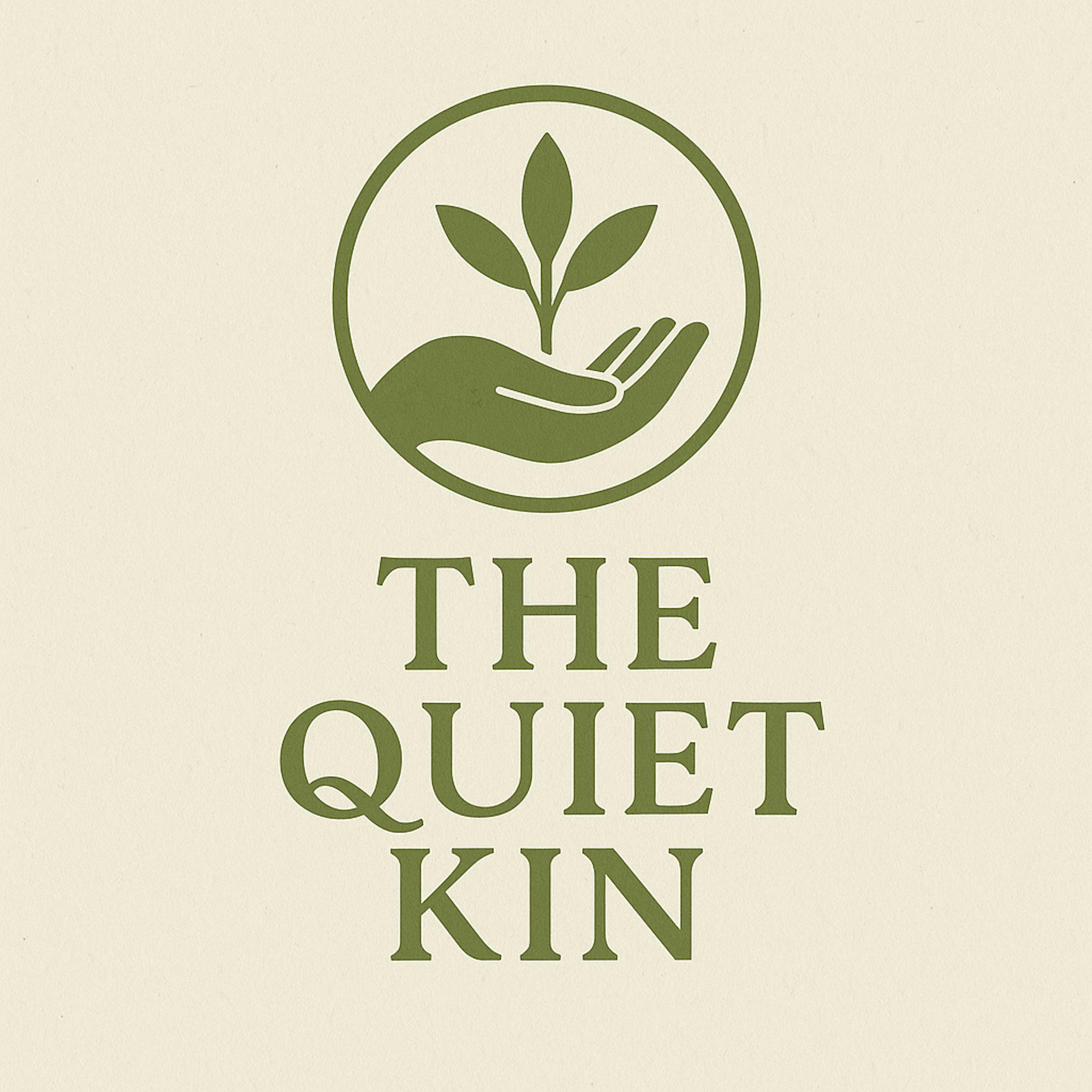 The QKN - The Quiet Kin Network  
