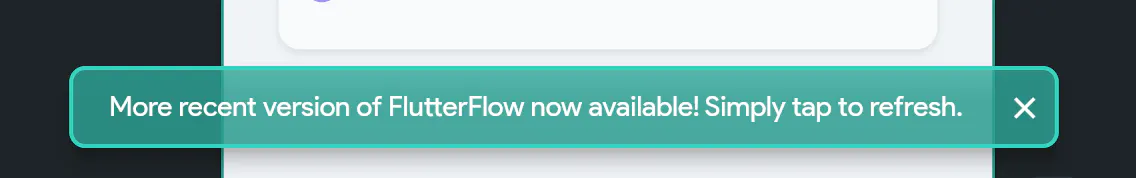 FlutterFlow Web version keep saying: "More recent version of ...