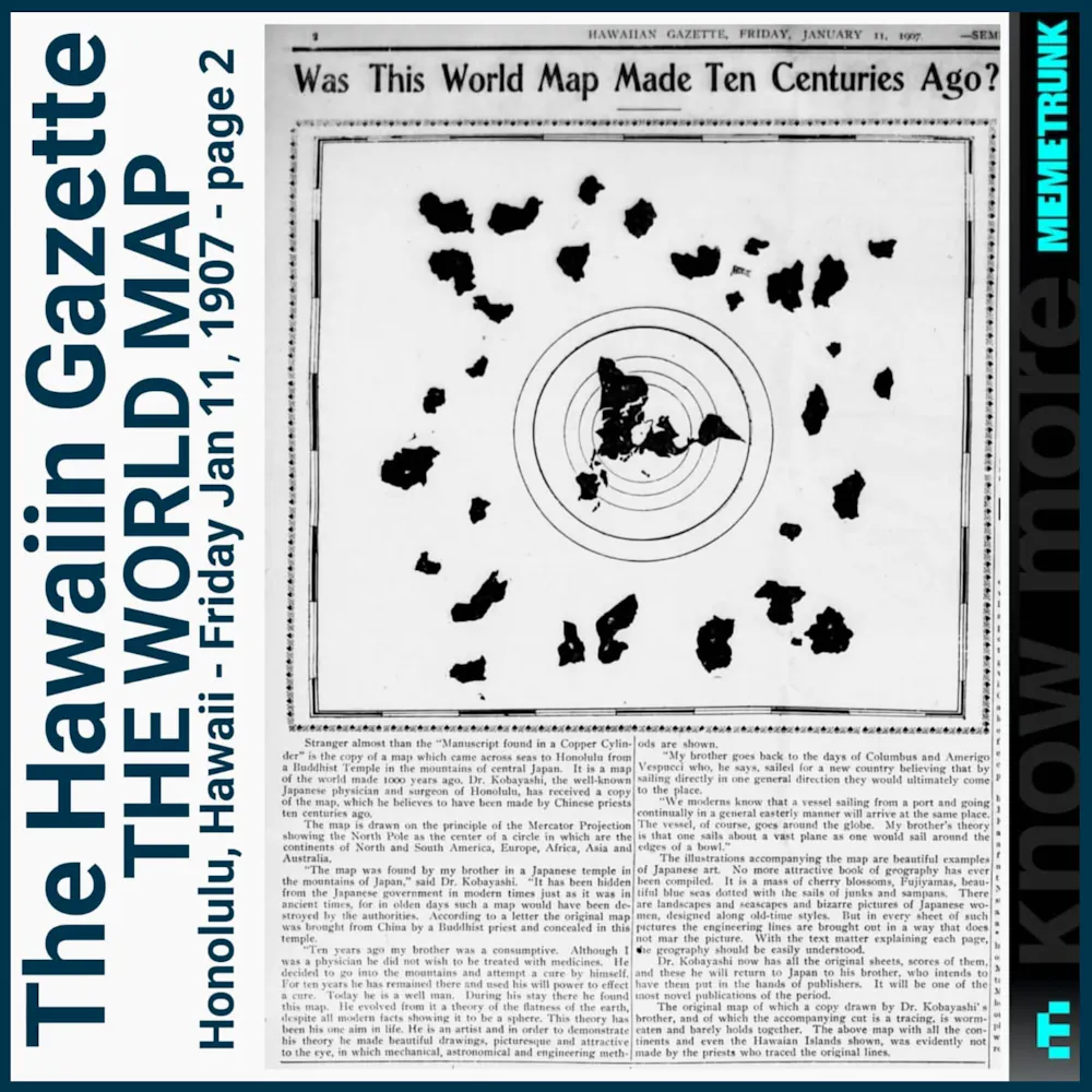 The World Map - The Hawaiin Gazette - January 11, 1907