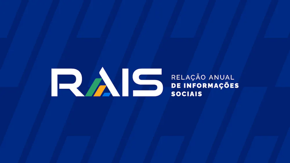 Empregadores devem enviar a declaração da RAIS até 14 de agosto I ...