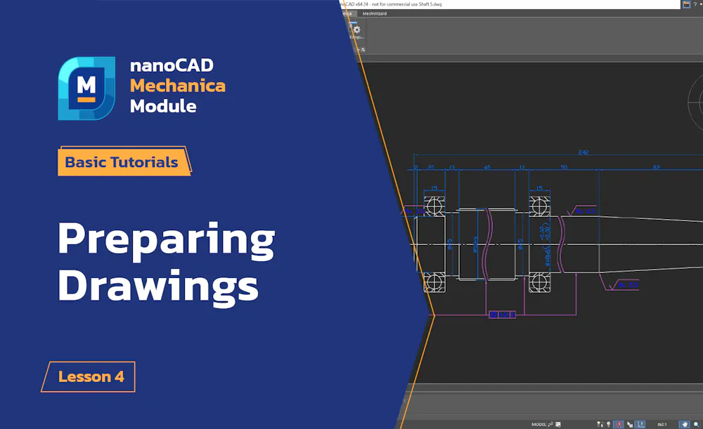 Preparing drawing - nanoCAD Mechanica Module Tutorial - Lesson 4