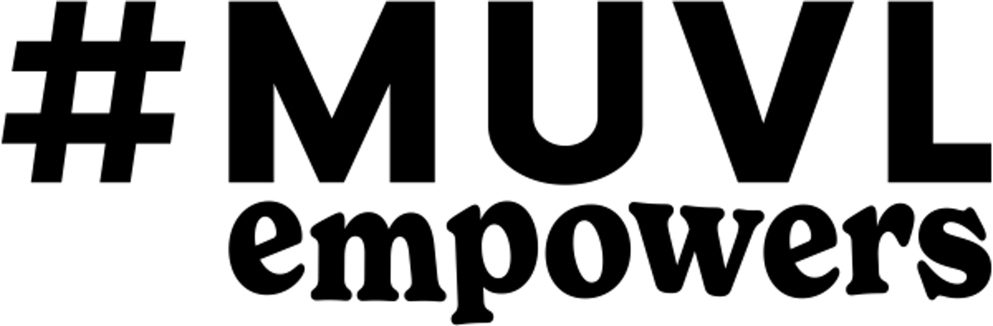 #MUVLempowers Community