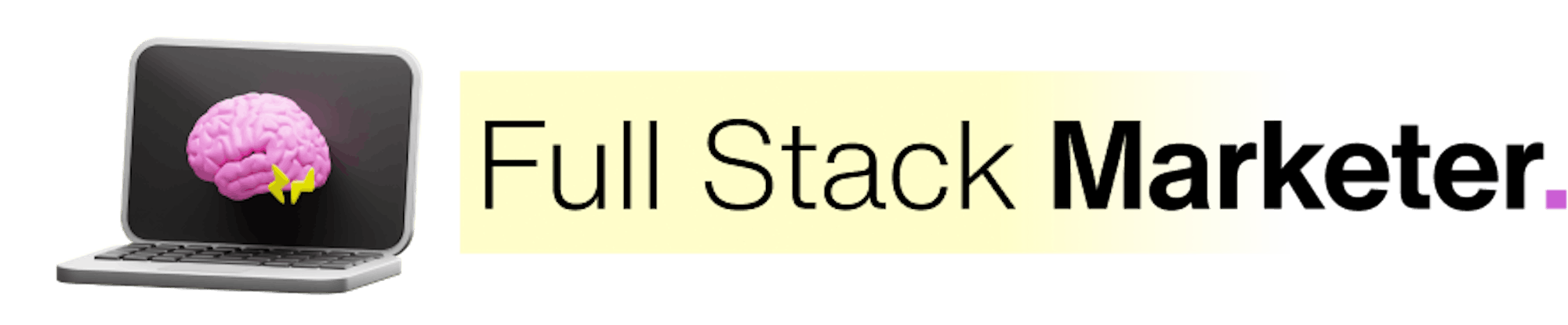 Full Stack Marketer