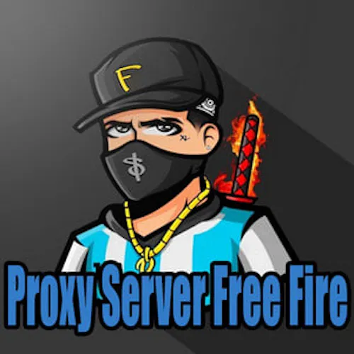 Proxy Server Free Fire APK Download for Mobile