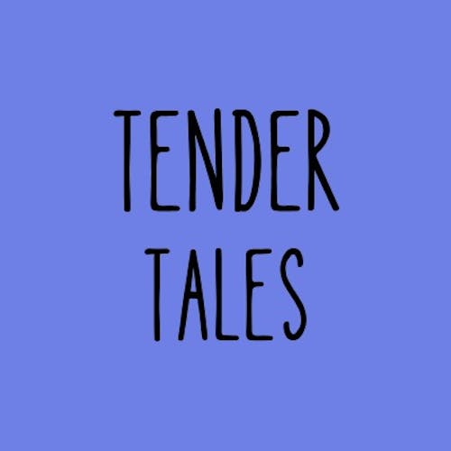 Tender Tales