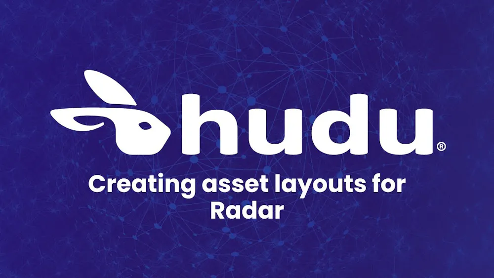 Creating asset layouts for Radar