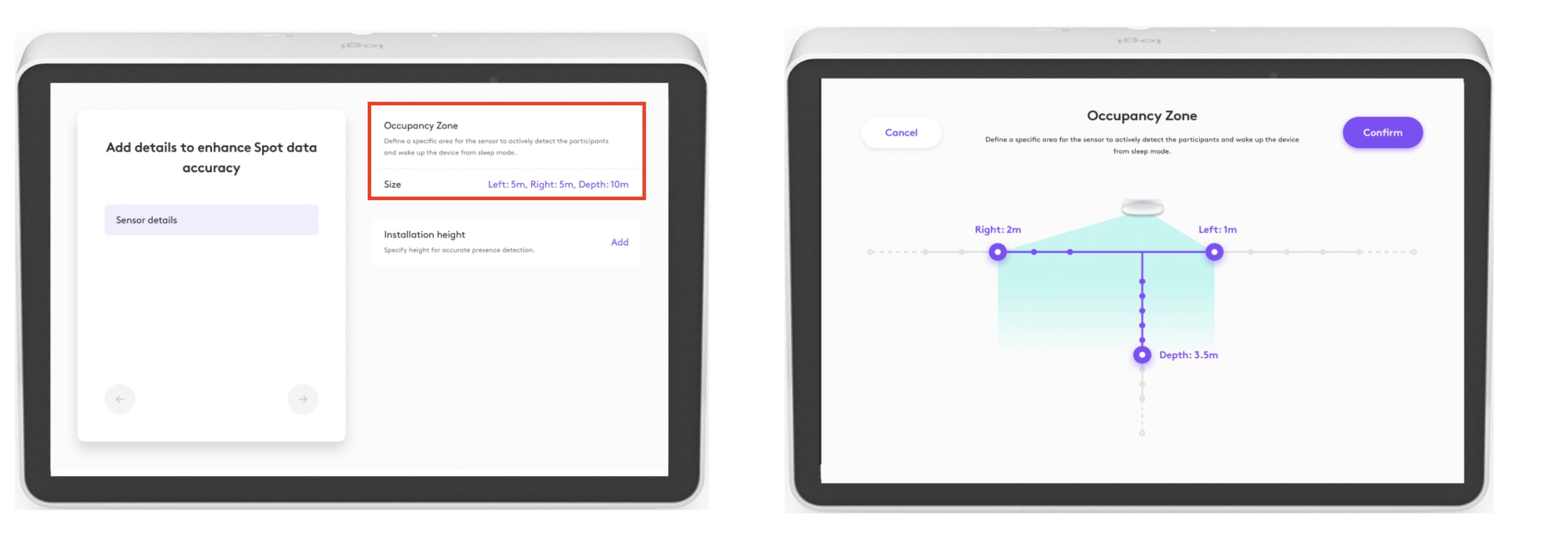 Set the Occupancy Zone to enable precise occupancy sensing