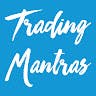 Trading Mantras