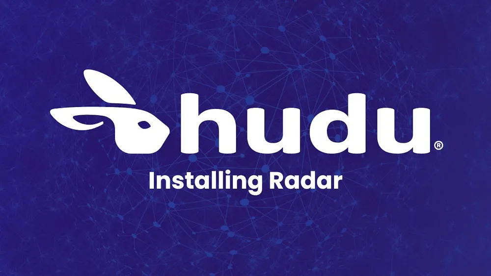 Installing Hudu Radar