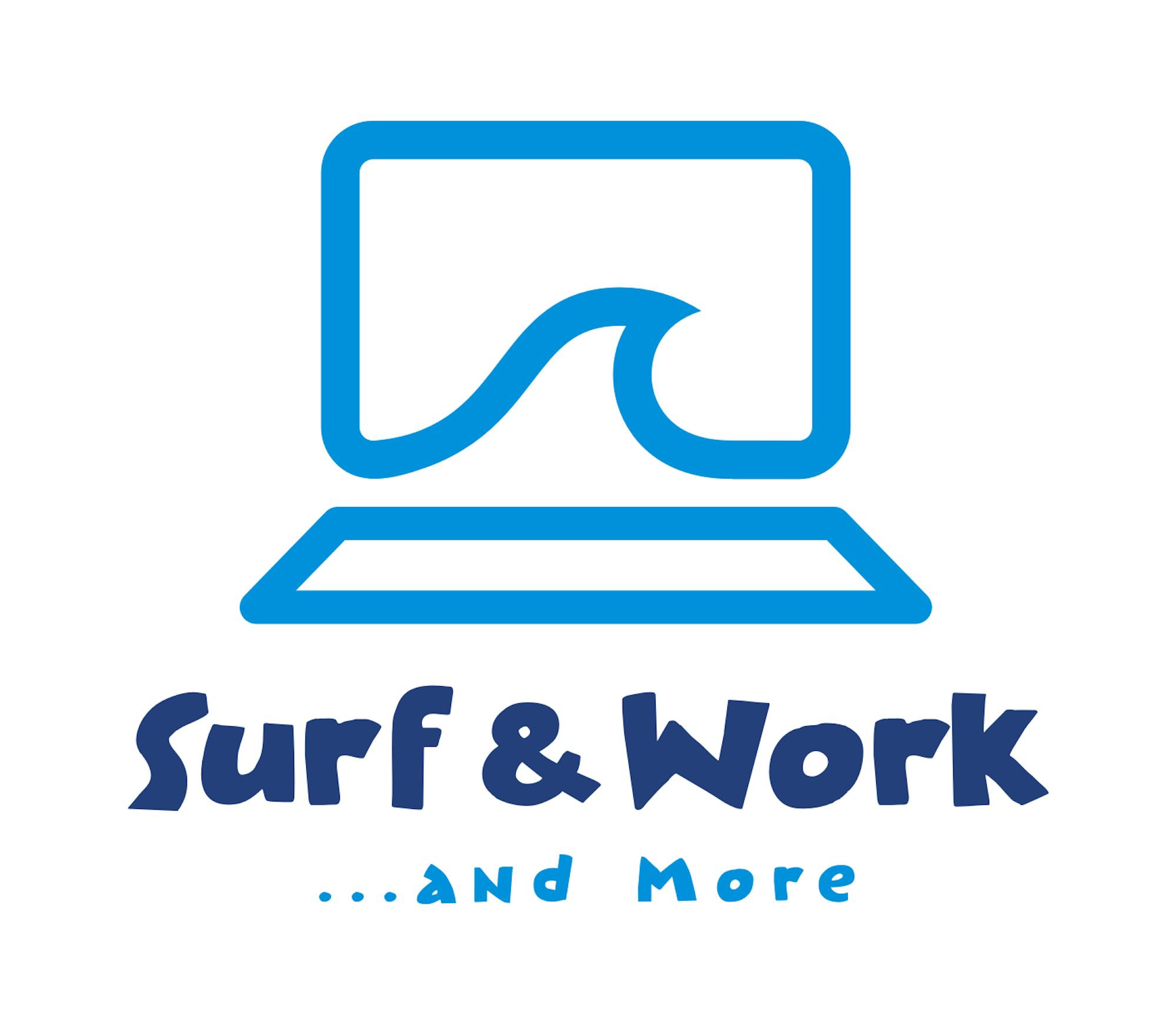 Surf & Work ... and more