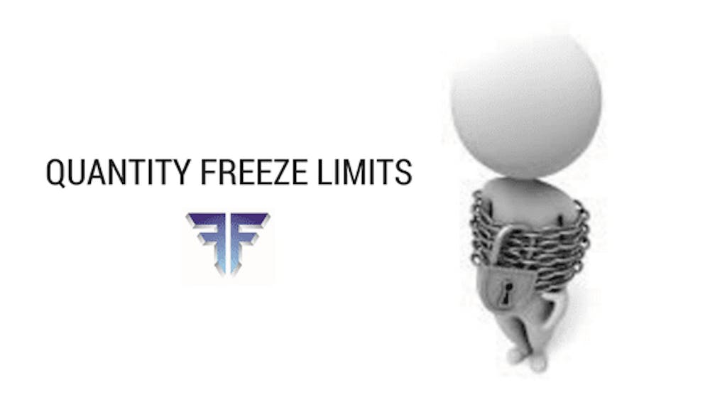 Quantity Freeze Limits What You Need To Know